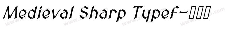 Medieval Sharp Typef字体转换